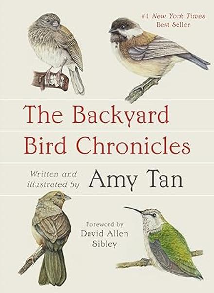 The Backyard Bird Chronicles; $36.00