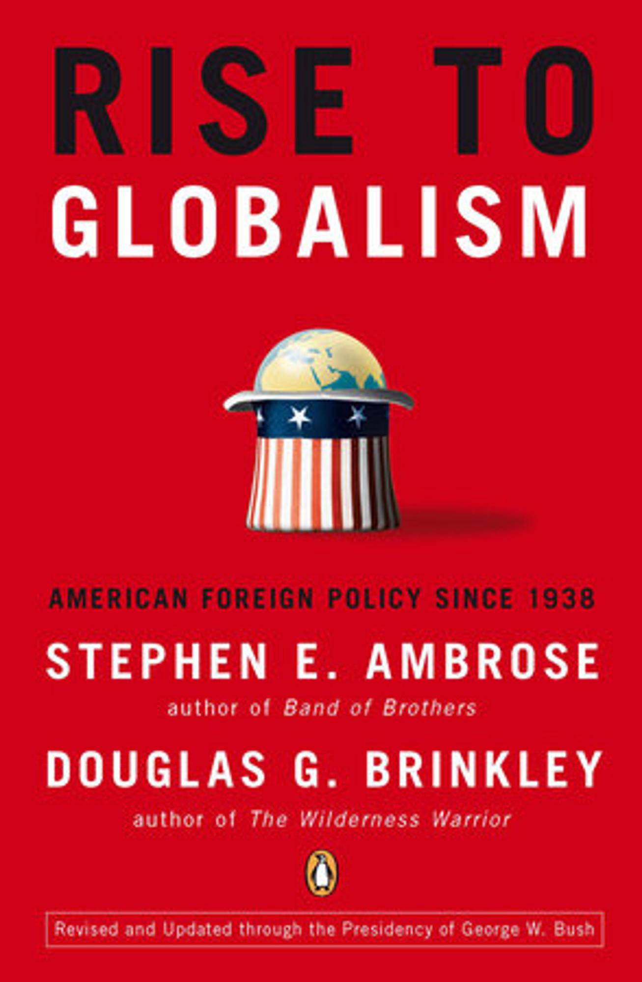 Cover image for Rise to Globalism American Foreign Policy Since 1938
