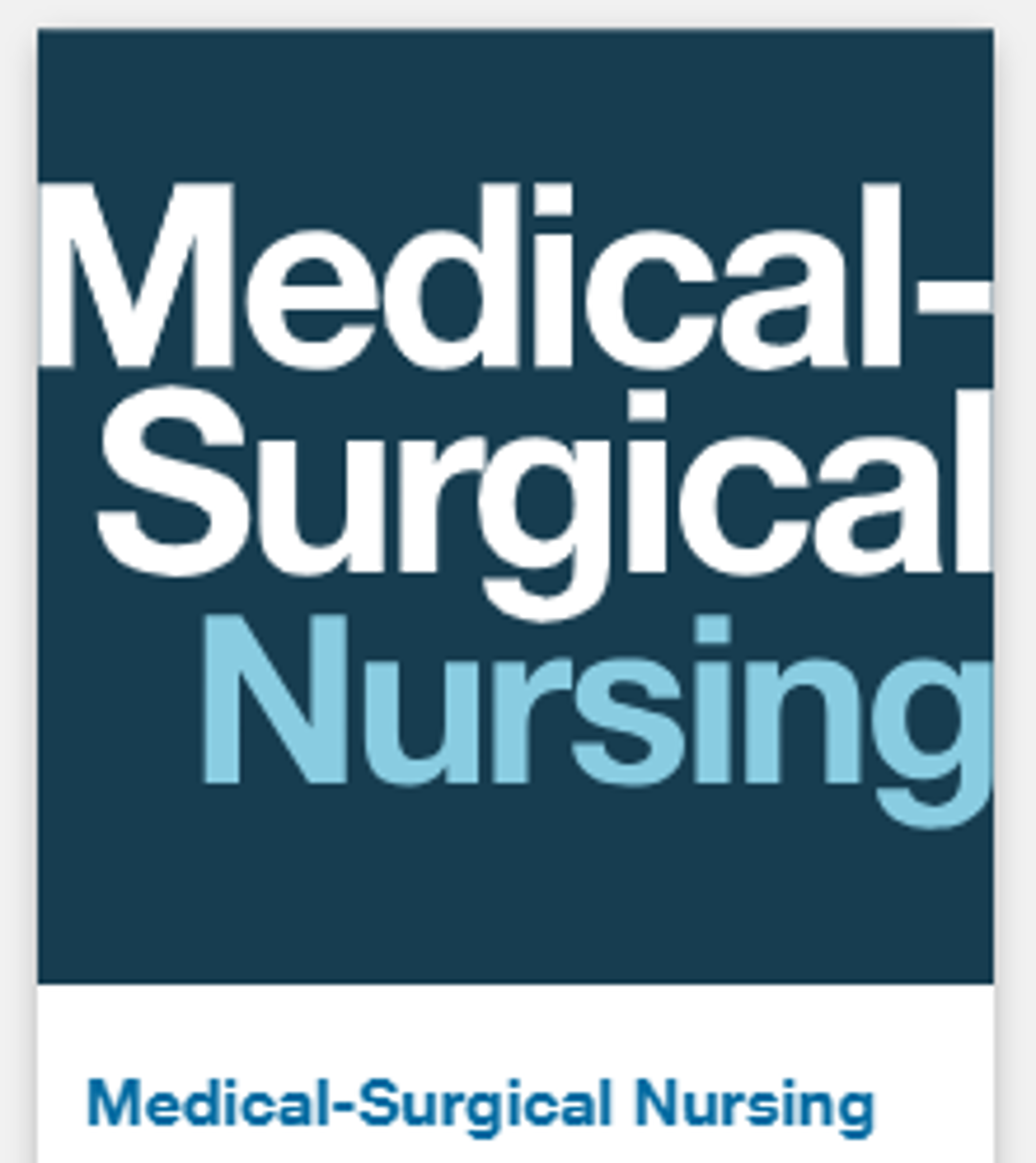 Cover image for Medical-Surgical Nursing