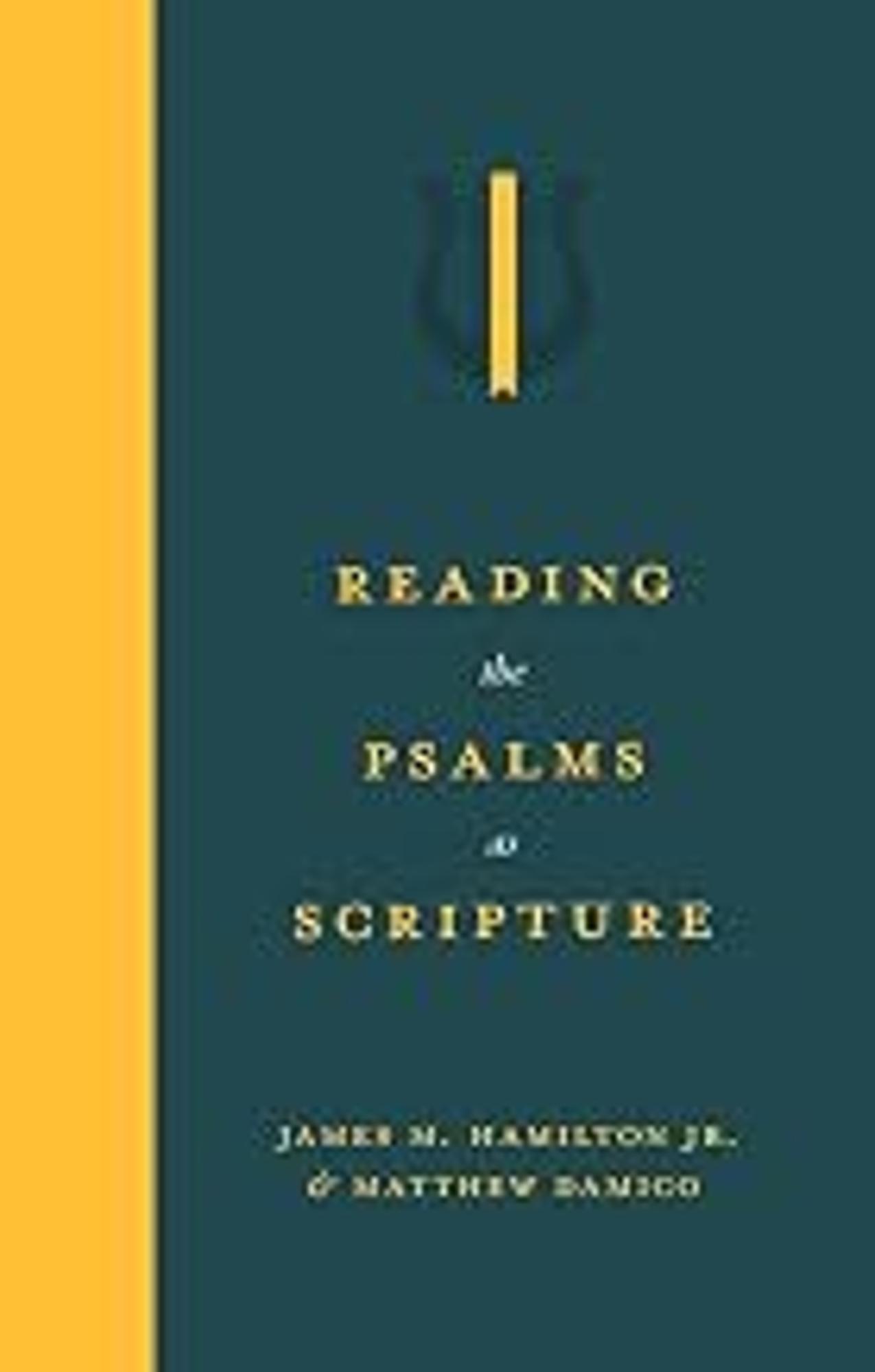 Cover image for Reading the Psalms As Scripture