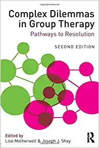 Cover image for COMPLEX DILEMMAS IN GROUP THERAPY