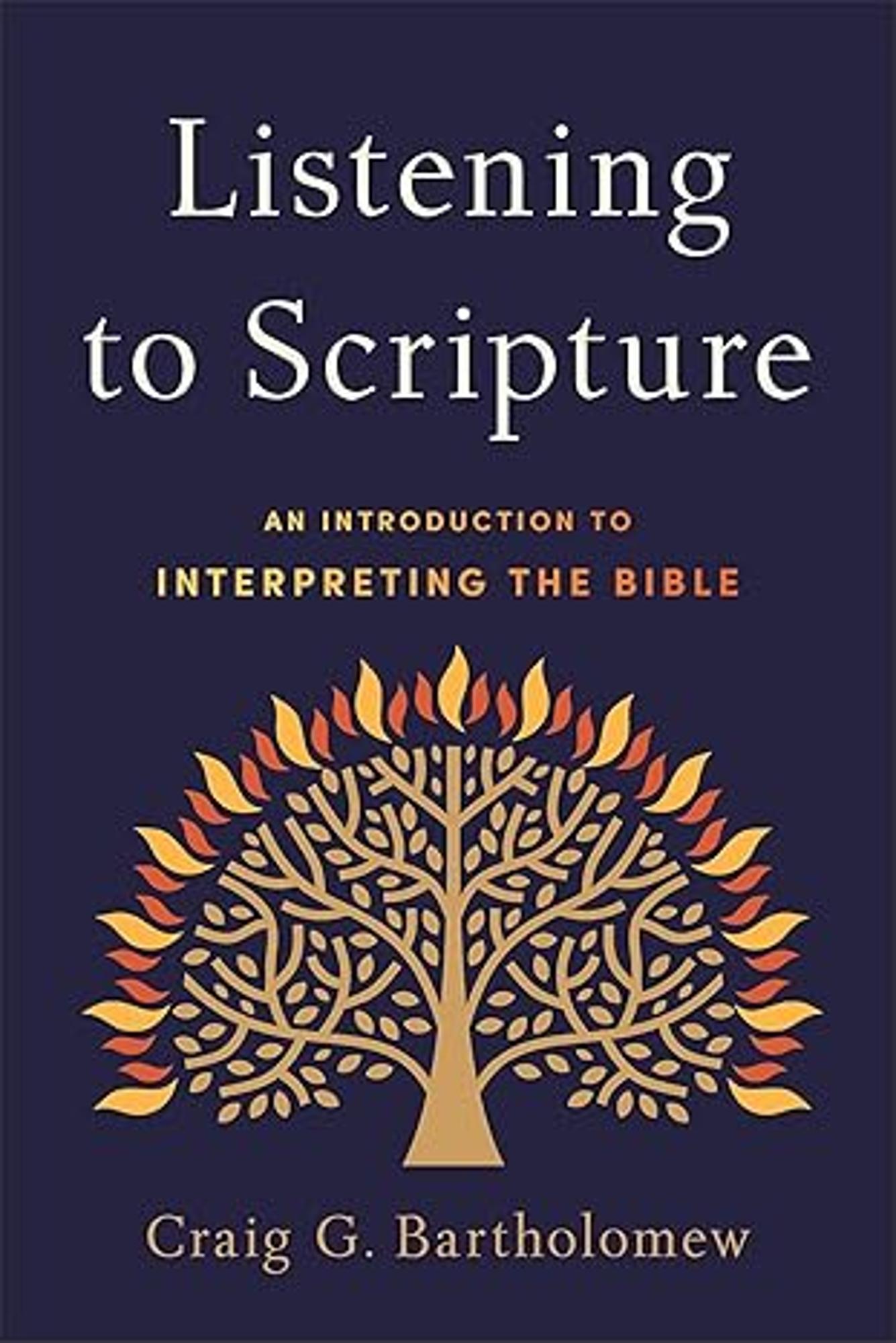Cover image for Listening to Scripture : An Introduction to Interpreting the Bible