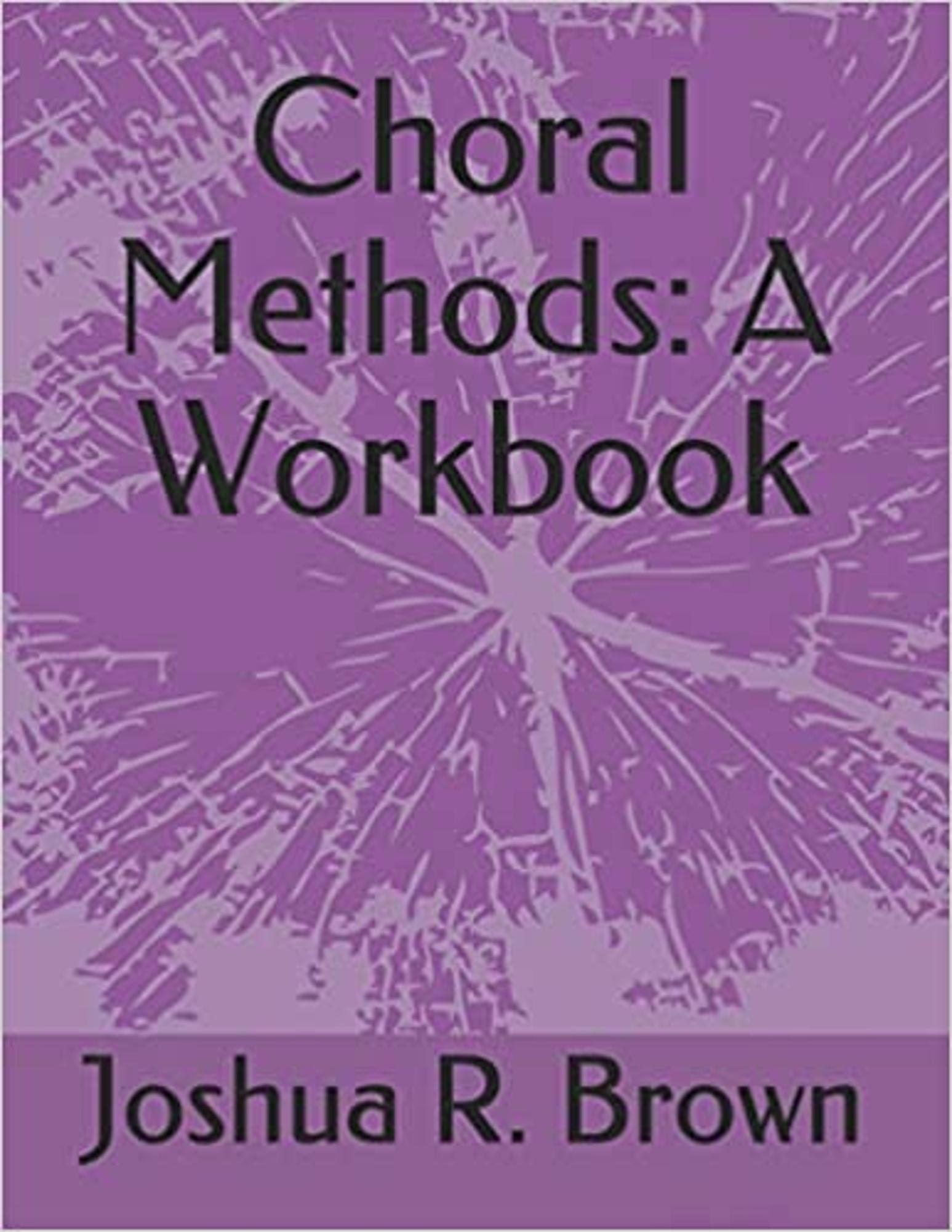 Cover image for Choral Methods: a Workbook