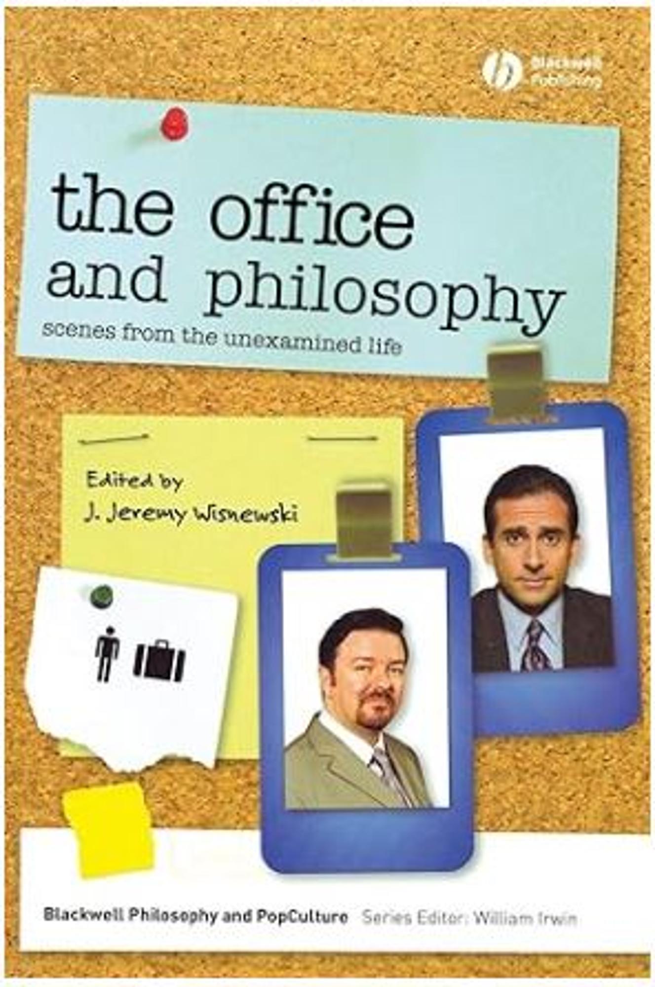 Cover image for The Office and Philosophy: Scenes from the Unexamined Life