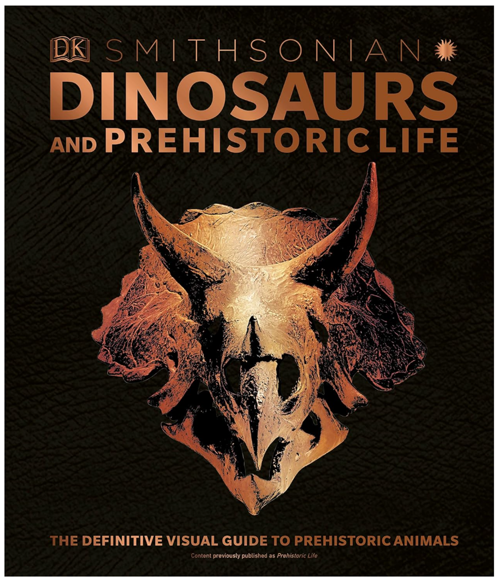 Cover image for SMITHSONIAN: DINOSAURS AND PREHISTORIC LIFE