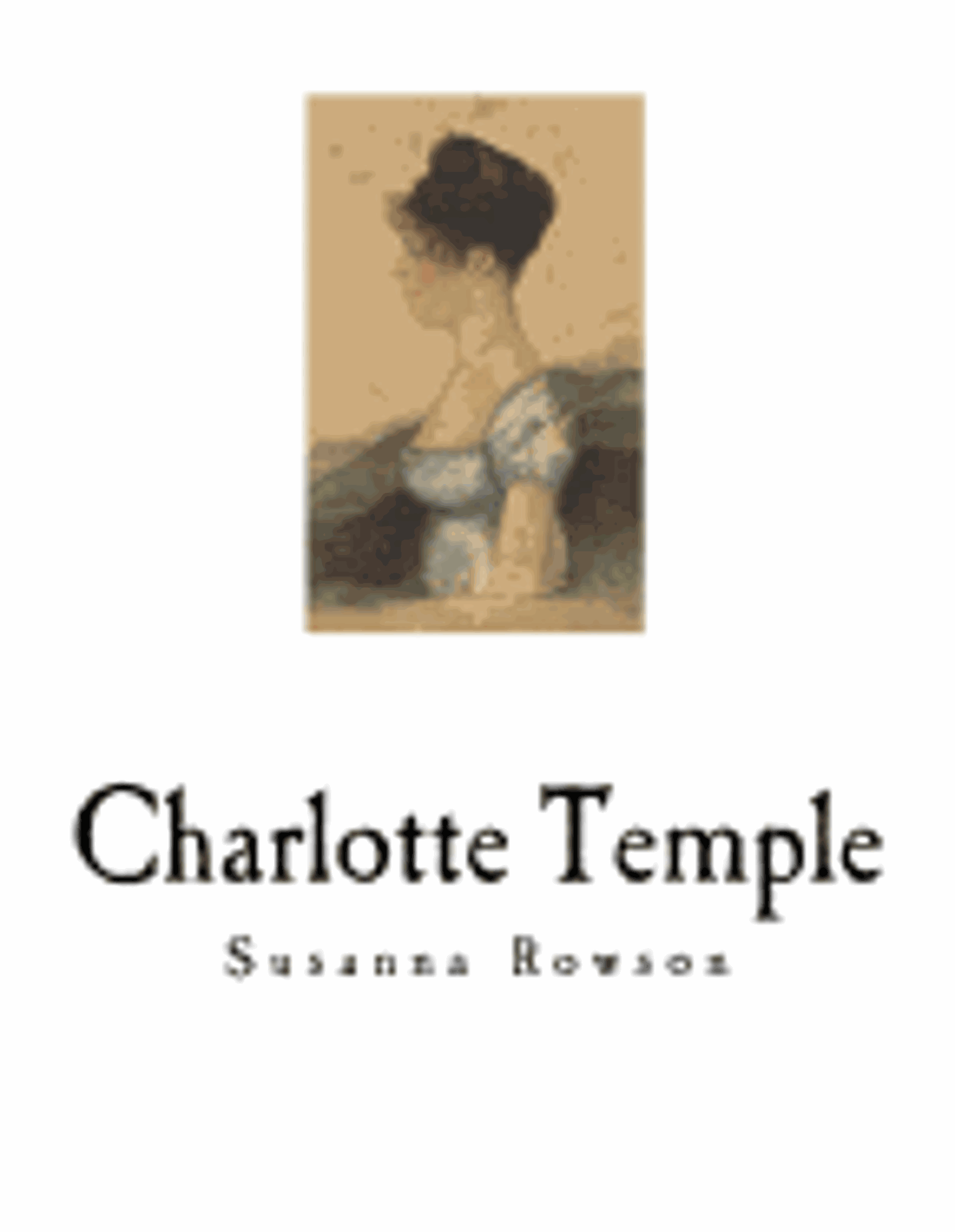 Cover image for CHARLOTTE TEMPLE (2018)