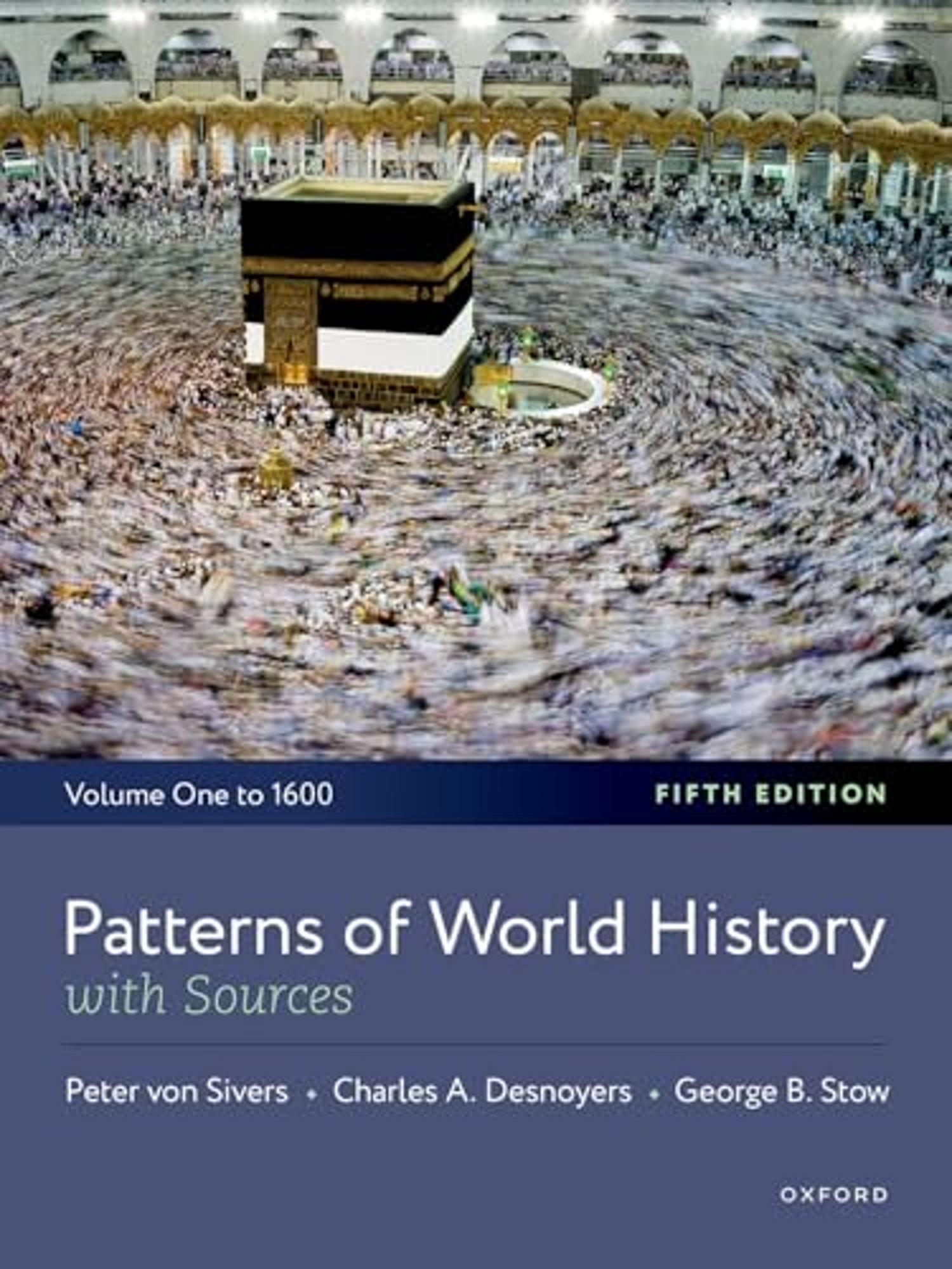 Cover image for Patterns of World History: Volume One: To 1600, With Sources