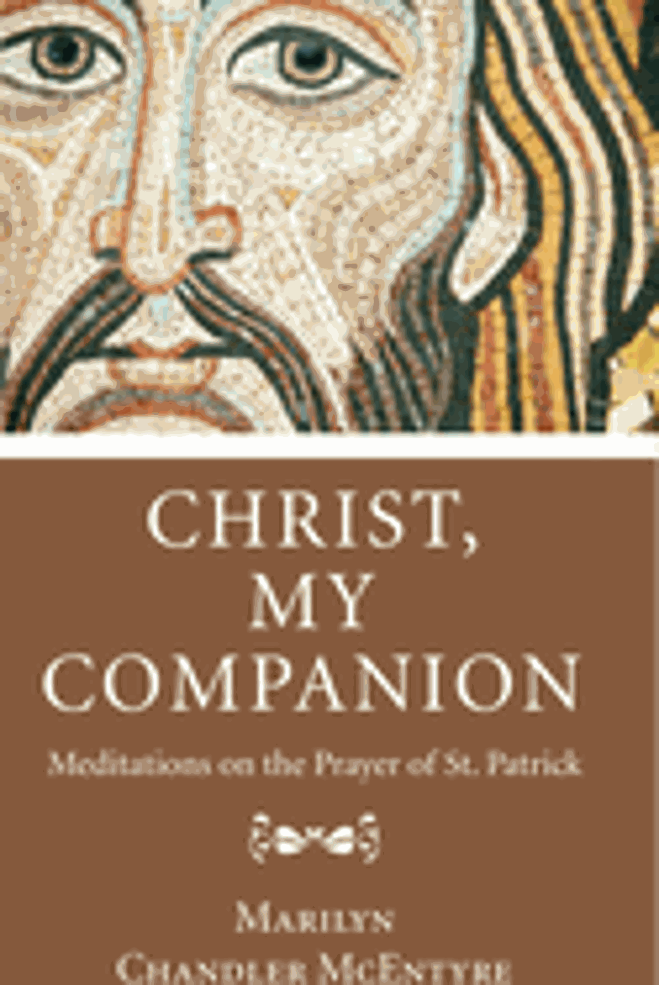 Cover image for Christ, My Companion