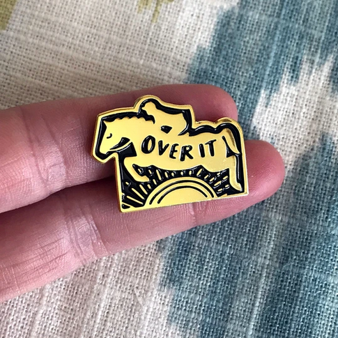 Product image 1 of 1 for Enamel Pin Over It