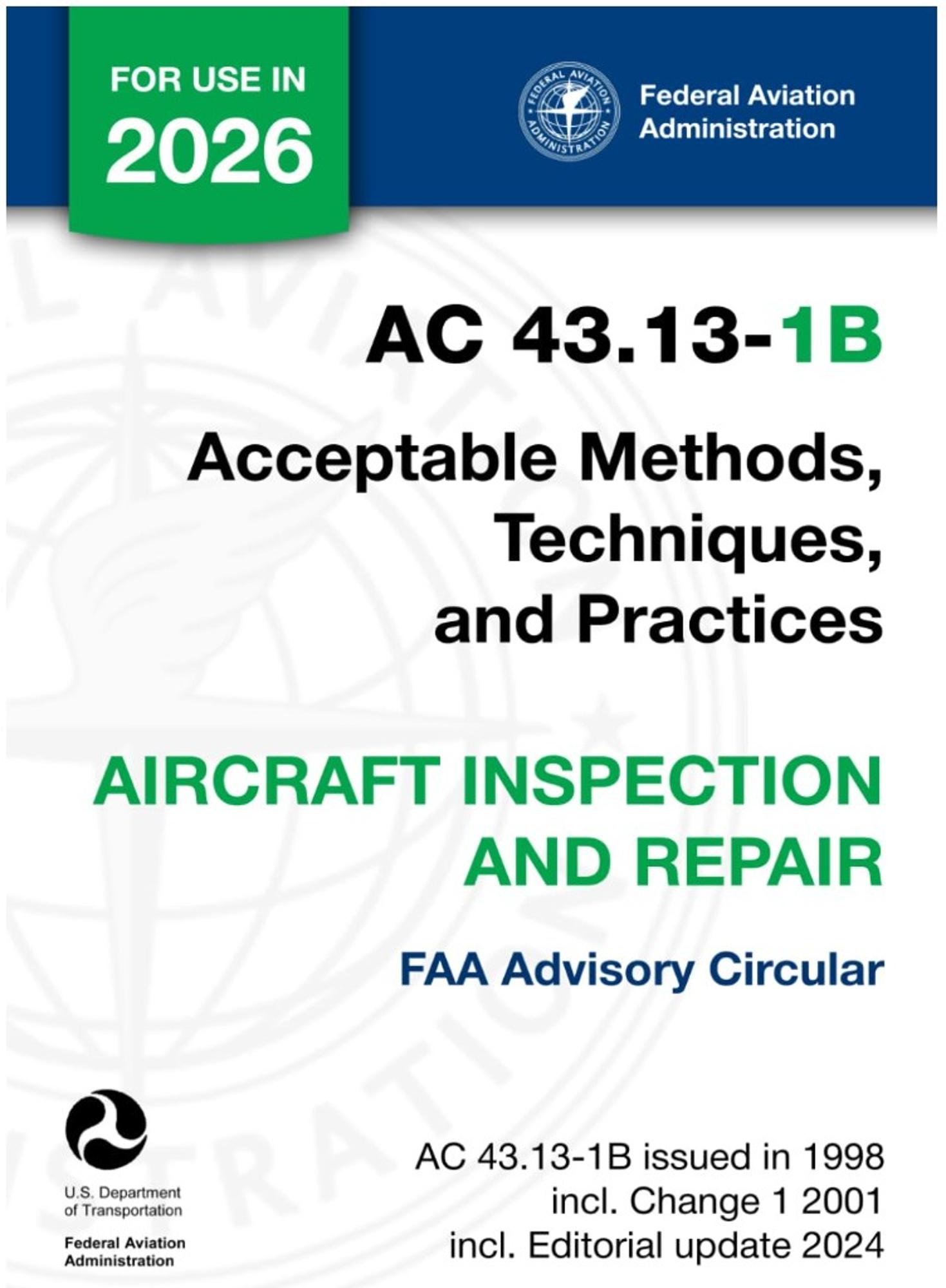 Cover image for AC 43.13-1B - Acceptable Methods, Techniques, and Practices - Aircraft Inspection and Repair
