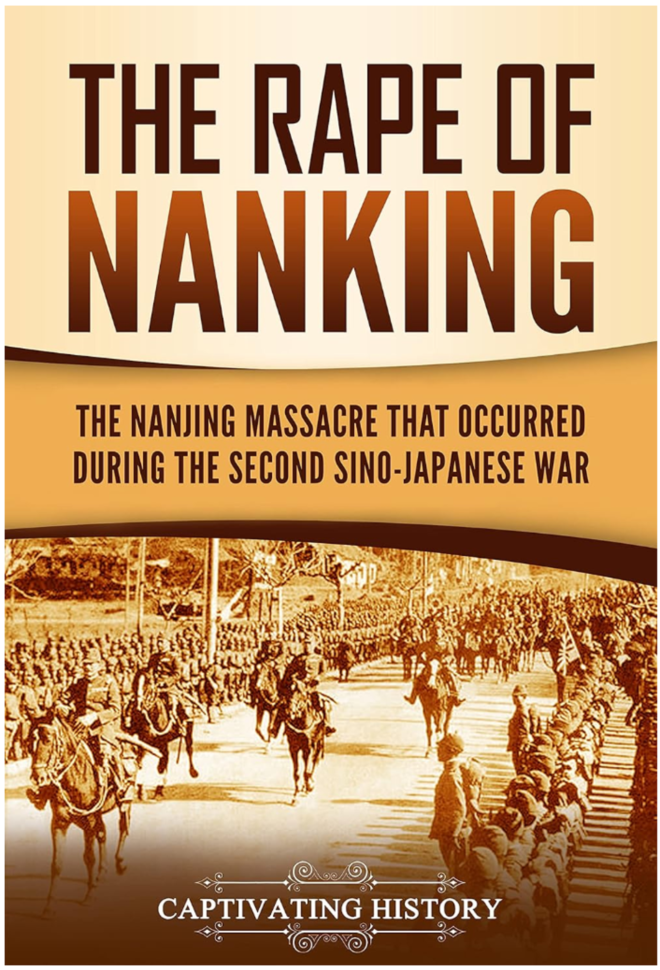 Cover image for THE RAPE OF NANKING